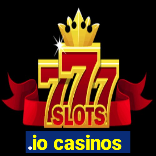 .io casinos